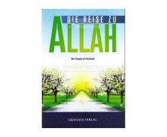 Die Reise zu Allah