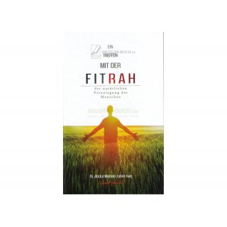 Ein Treffen mit der Fitrah