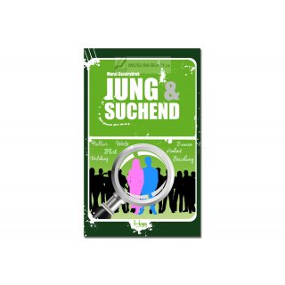 Jung und Suchend