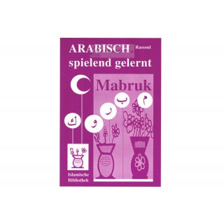 Mabruk - Arabisch spielend gelernt