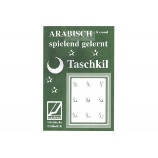 Taschkil- Arabisch spielend gelernt