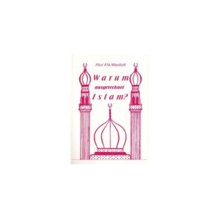 Warum ausgerechnet Islam