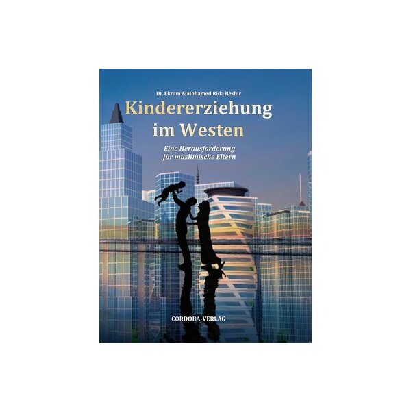 Kindererziehung im Westen (2. Auflage)