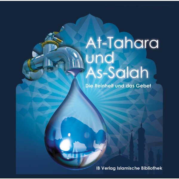 At-Tahara und As-Salah (Die Reinheit und das Gebet) CD