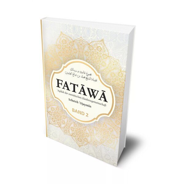 Band 2: Fatawa des ehrenwerten Gelehrten Muhammad Ibn...