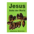 Jesus, Sohn der Maria