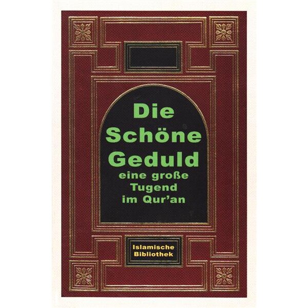 Die schöne Geduld