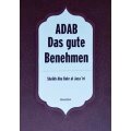 Adab - Das gute Benehmen (Sheikh Al jazairi)