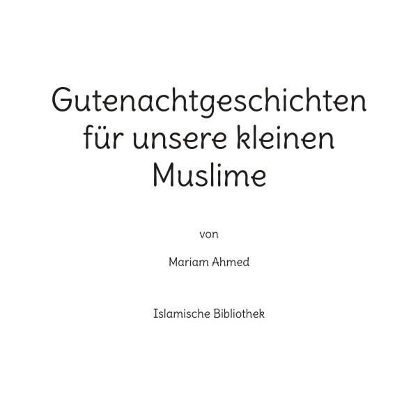 Gutenachtgeschichten für unsere kleinen Muslime