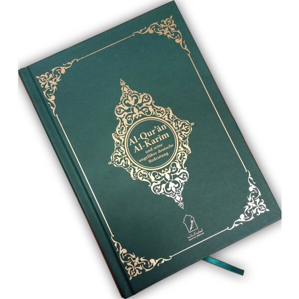 Al-Quran Al-Karim und seine ungefähre deutsche Bedeutung (Koran, Quran)