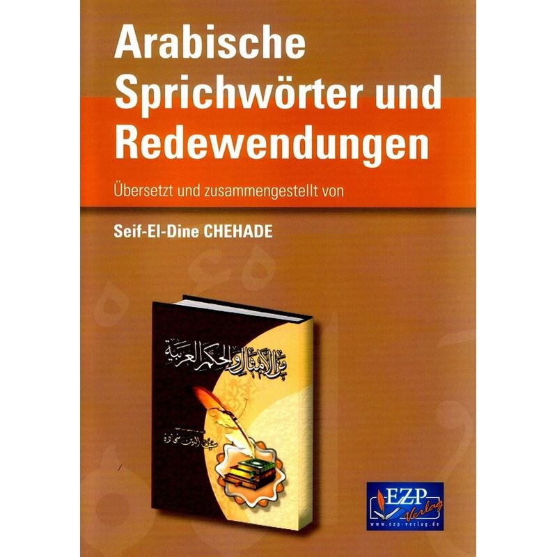 Arabische Sprichwörter  und Redewendungen