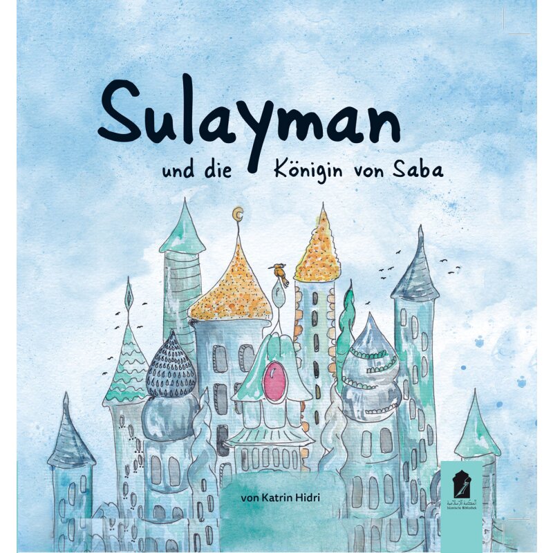 Sulayman und die Königin von Saba