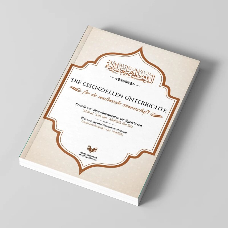 Die essenziellen Unterrichte für die muslimische Gemeinschaft