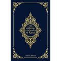 Die ungefähre Bedeutung des Al-Quran Al-Karim (Koran nur deutsch)