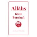 Allahs letzte Botschaft