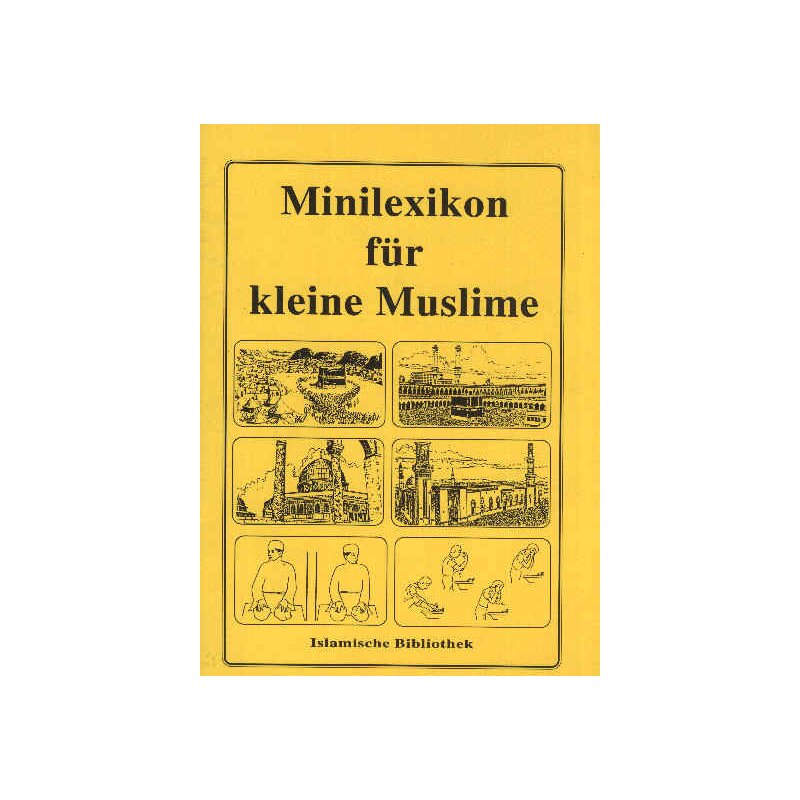 Minilexikon für kleine Muslime