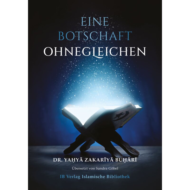 Eine Botschaft – Ohnegleichen