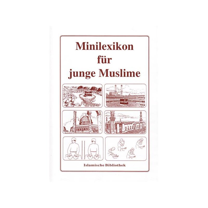 Minilexikon für junge Muslime