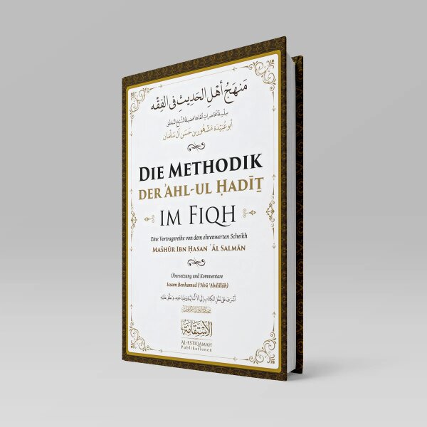 Die Methodik der Ahl-ul Ḥadiṯ im Fiqh