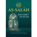 As-Salah, Das Gebet im Islam