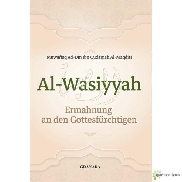 Al-Wasiyyah - Ermahnung an den Gottesfürchtigen