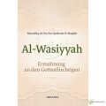Al-Wasiyyah - Ermahnung an den Gottesfürchtigen