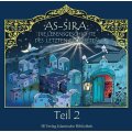 Hörbuch Teil 2: As-Sira - Die Lebensgeschichte des letzten Propheten