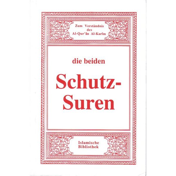 Die beiden Schutzsuren