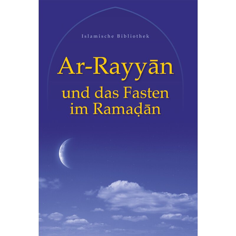 Ar-Rayyan und das Fasten im Ramadan