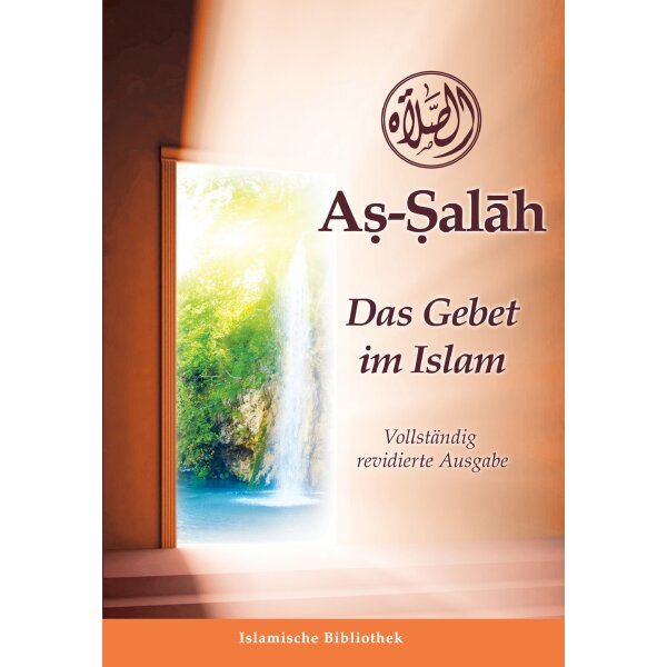 As-Salah, Das Gebet im Islam (Ältere Auflage)