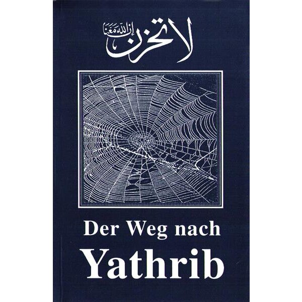 Der Weg nach Yathrib