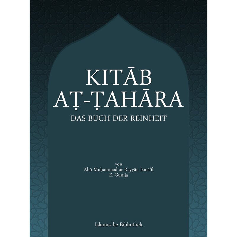 Kitab at-Tahara (Das Buch der Reinheit) - Band 1