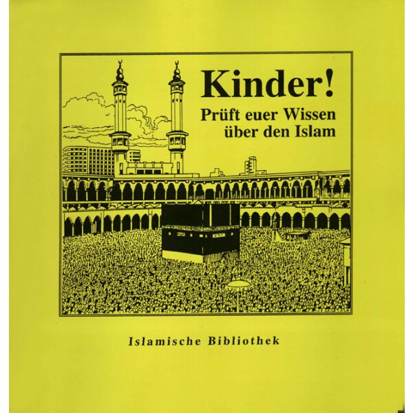 Kinder! Prüft euer Wissen über den Islam