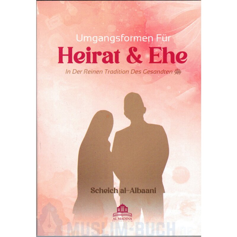 Umgangsformen für Heirat & Ehe